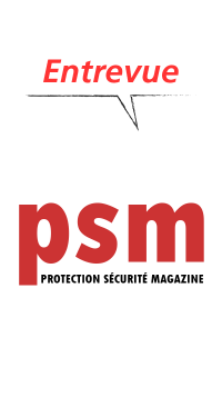 Vu dans Protection Sécurité Magazine (PSM)